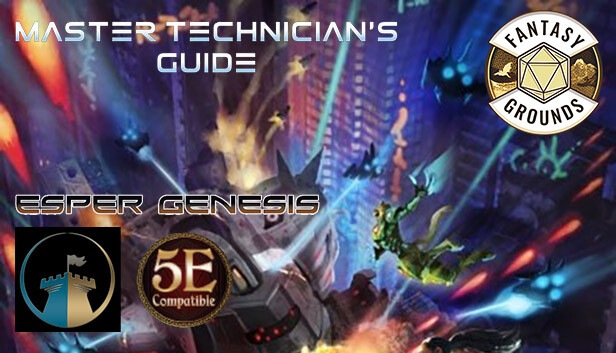 Fantasy Grounds - Esper Genesis 5E Master Technician's Guide