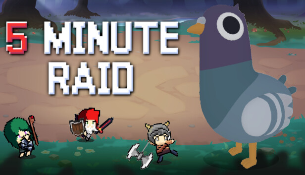 5 Minute Raid