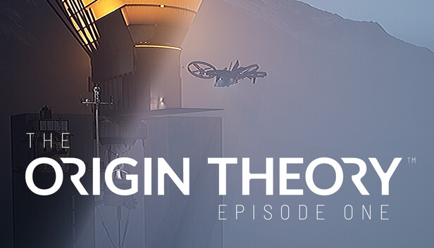 The Origin Theory - Episode One
