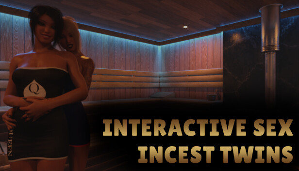 Interactive Sex - Incest Twins