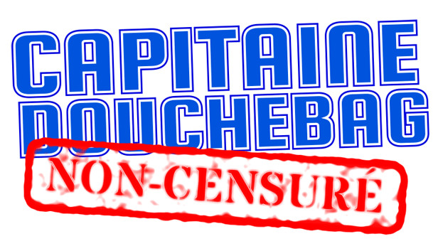 Tractage aux portes 2 - Capitaine Douchebag Non-Censuré