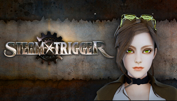 STEAM TRIGGER