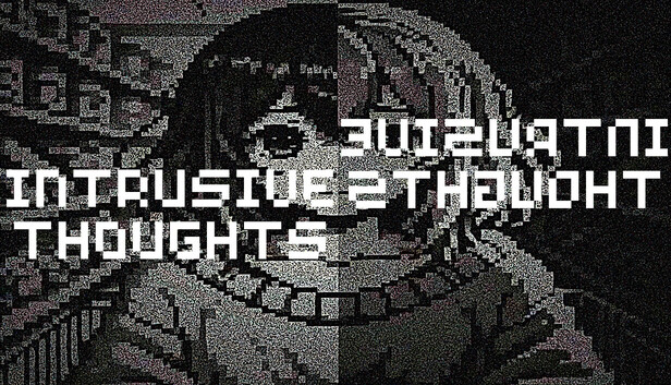 Intrusive Thoughts
