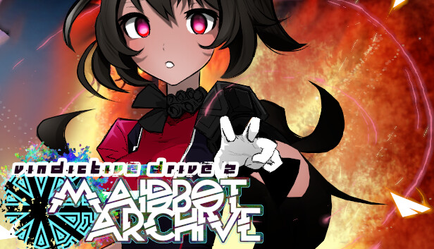 Vindictive Drive 2: Maidbot Archive