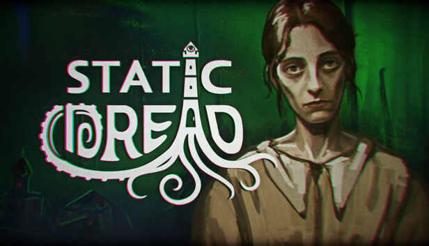 Static Dread