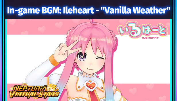 Neptunia Virtual Stars - In-game BGM: Ileheart - "Vanilla Weather"