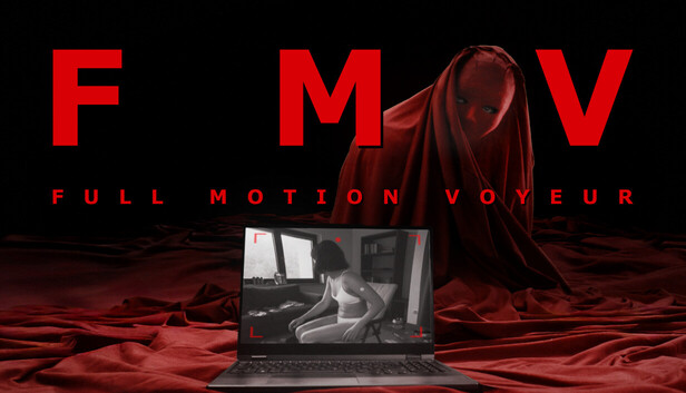 FMV - Full Motion Voyeur