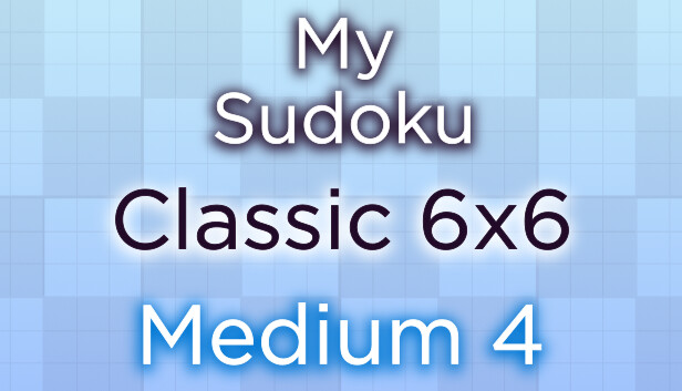 My Sudoku - Classic 6x6 Medium 4