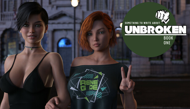 Something To Write About: Unbroken: Book One