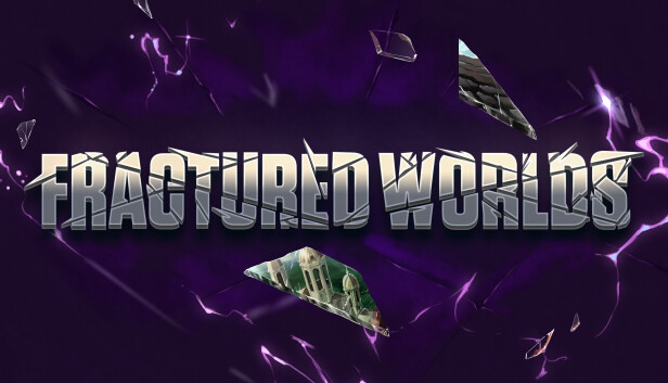 Fractured Worlds