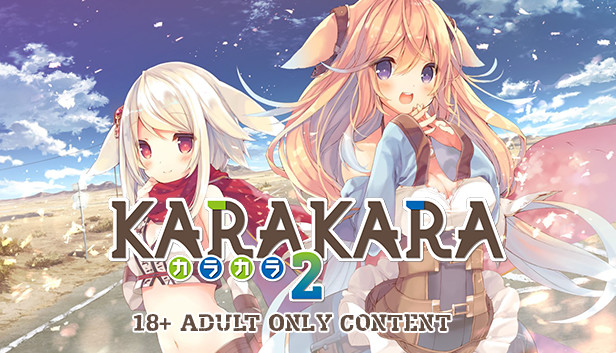 KARAKARA2 - 18+ Adult Only Content