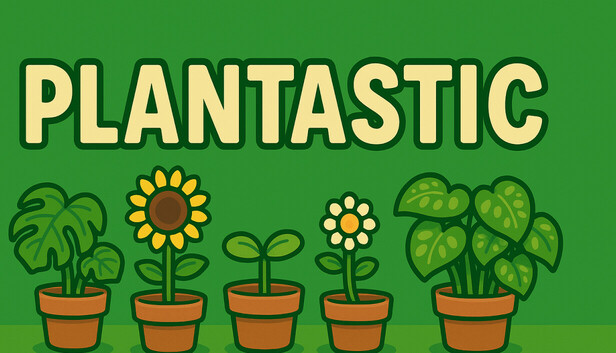 Plantastic