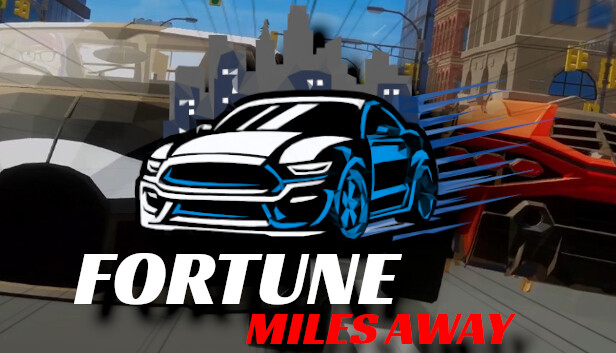 Fortune Miles Away