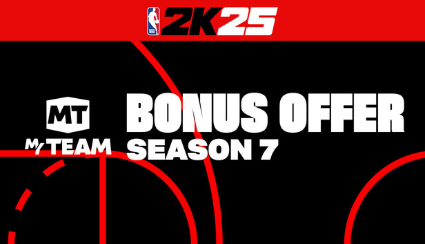 NBA 2K25 MyTEAM Bonus Offer: Season 7