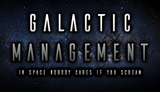 Galactic Management