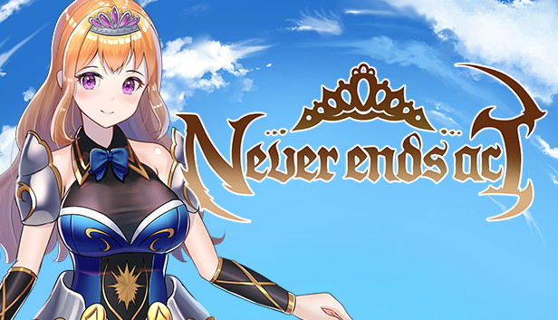 Never ends acT