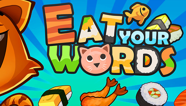 Eat Your Words