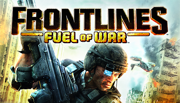 Frontlines™: Fuel of War™
