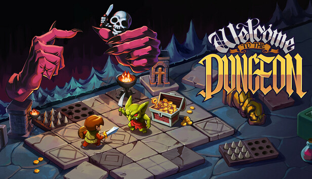 Welcome to the Dungeon