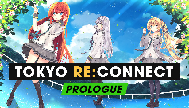 Tokyo Re:Connect Prologue