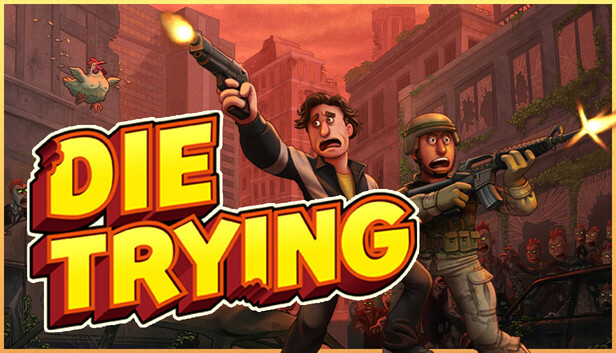 Die Trying