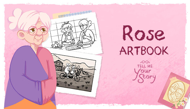 Tell Me Your Story - Rose Artbook