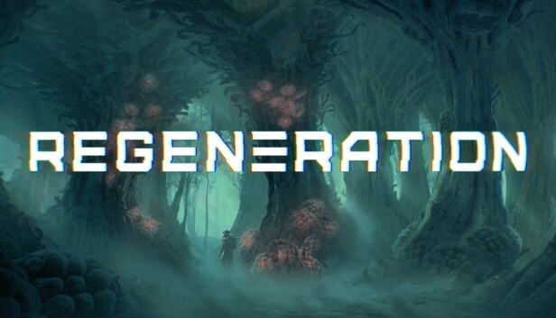 Regeneration