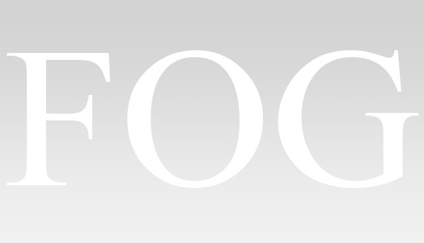 F.O.G. - Fear Of Going