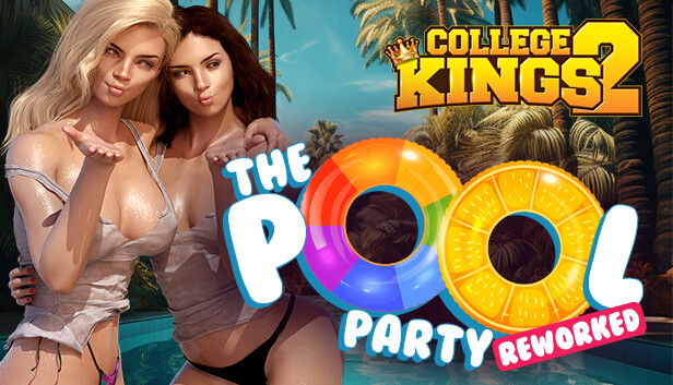 College Kings 2 - Episode 2 'The Pool Party' Reworked