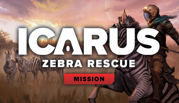 Icarus: Zebra Rescue Mission