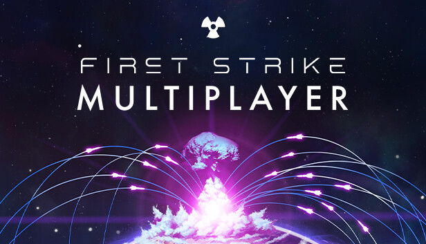 First Strike - TRYB WIELOOSOBOWY