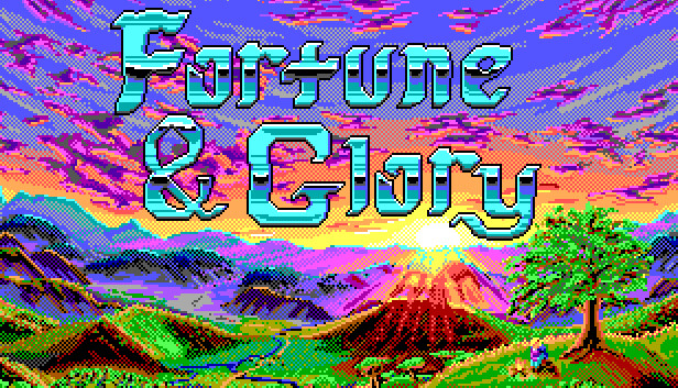 Fortune and Glory