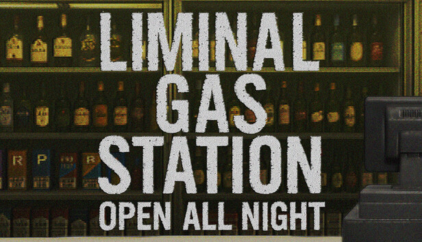 Liminal Gas Station: Open All Night
