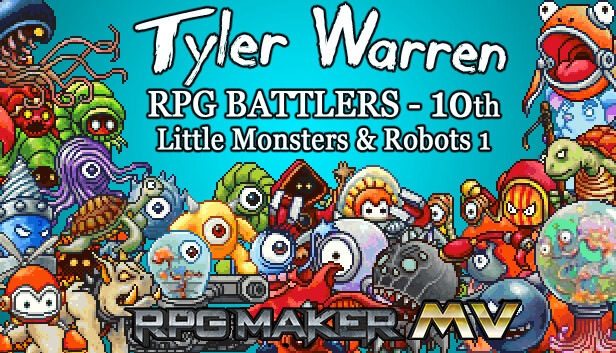 RPG Maker MV - Tyler Warren RPG Battlers - 10th - Little Monsters and Robots 1