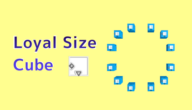 Loyal Size Cube