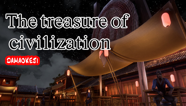 The treasure of civilization