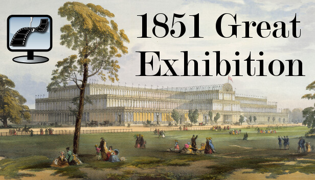 The Great Exhibition of 1851 in VR