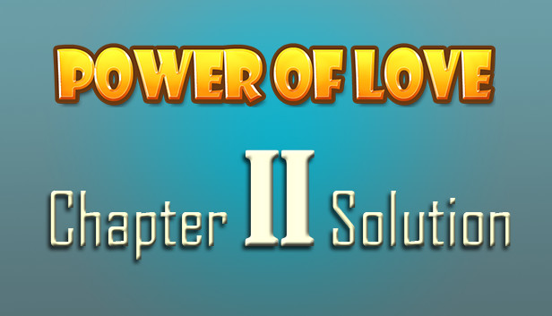 Power of Love - Chapter 2 Solution