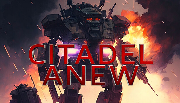Citadel Anew