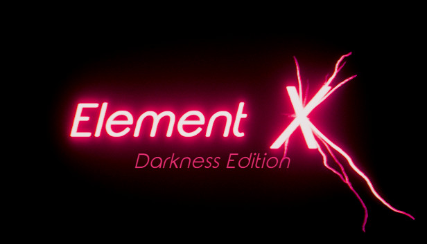 Element X (Darkness Edition)