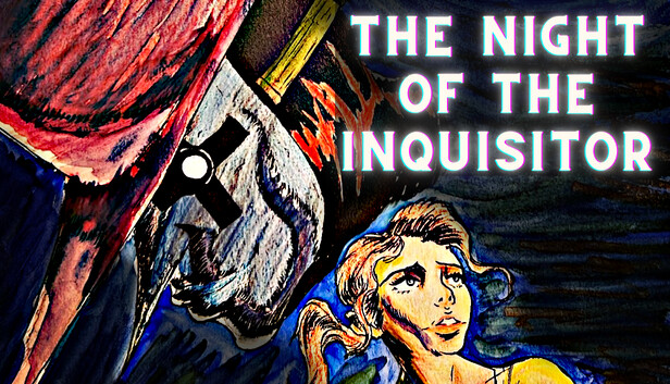 The Night Of The Inquisitor