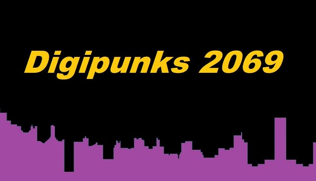 Digipunks 2069