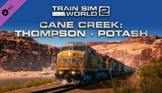 Train Sim World® 2: Cane Creek: Thompson - Potash Route Add-On
