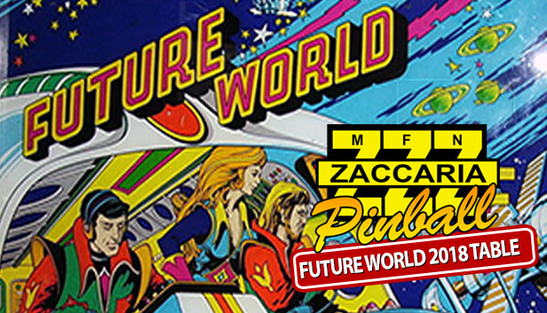 Zaccaria Pinball - Future World 2018 Table