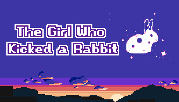 The Girl Who Kicked a Rabbit