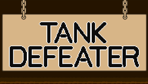 TANK DEFEATER