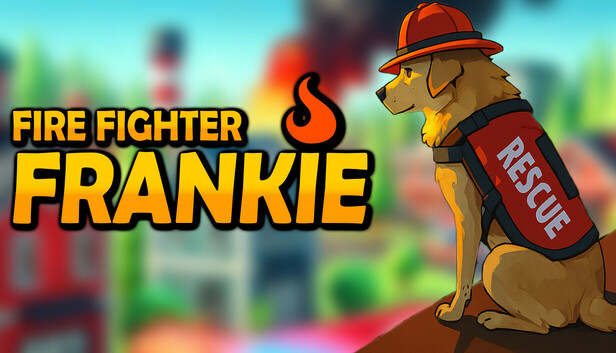 Firefighter Frankie 
