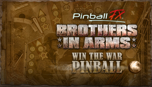 Pinball FX - Brothers in Arms®: Win the War Pinball