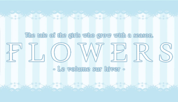 Flowers -Le volume sur hiver-