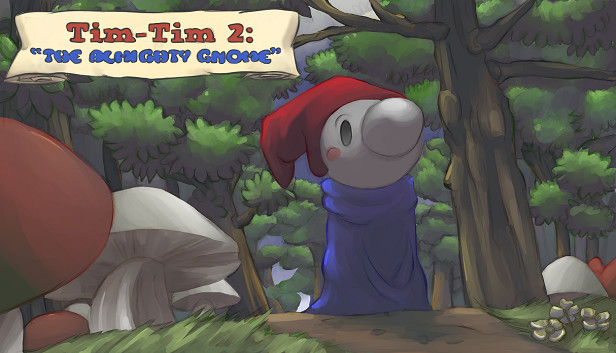 Tim-Tim 2: "The Almighty Gnome"